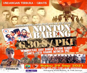 Ketua FKPPI XXXI 03 PC Kota Batam Dan Wanhat Rayon Sekupang Serta Anggotanya Menghadiri Nobar Film Penumpasan G30S PKI