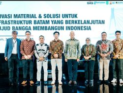 Kolaborasi BP Batam dan SIG, Hadirkan Solusi Material Inovatif untukPembangunan di Batam